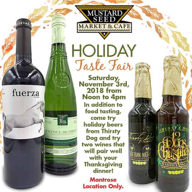 Holiday Taste Fair at Mustard Seed Market & Café in Montrose Thirsty